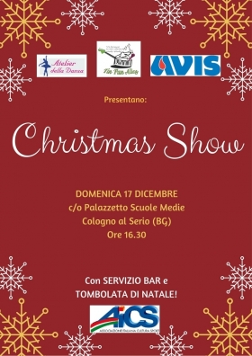 CHRISTMAS  SHOW 17 dicembre 2017 - AICS Bergamo